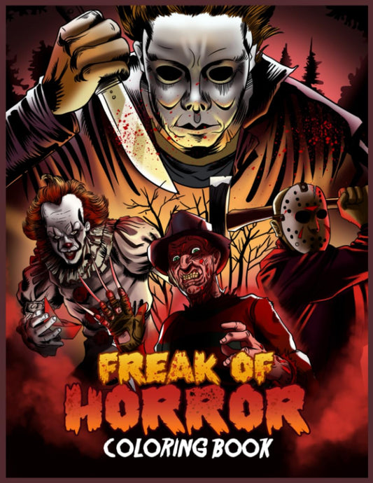 Freak Of Horror Coloring Book