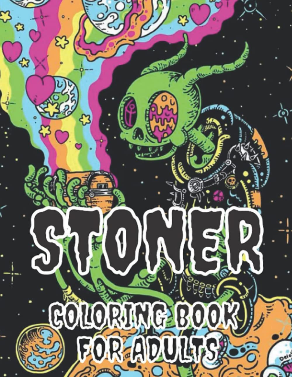 Stoner Coloring Book for Adults – Psychedelic & Trippy Art